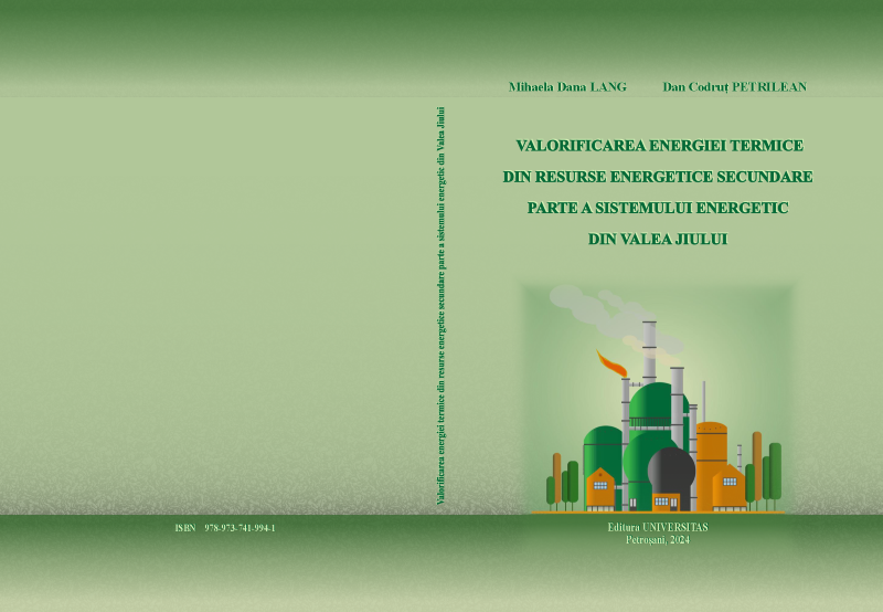 VALORIFICAREA ENERGIEI TERMICE DIN RESURSE ENERGETICE SECUNDARE PARTE A SISTEMULUI ENERGETIC DIN VALEA JIULUI