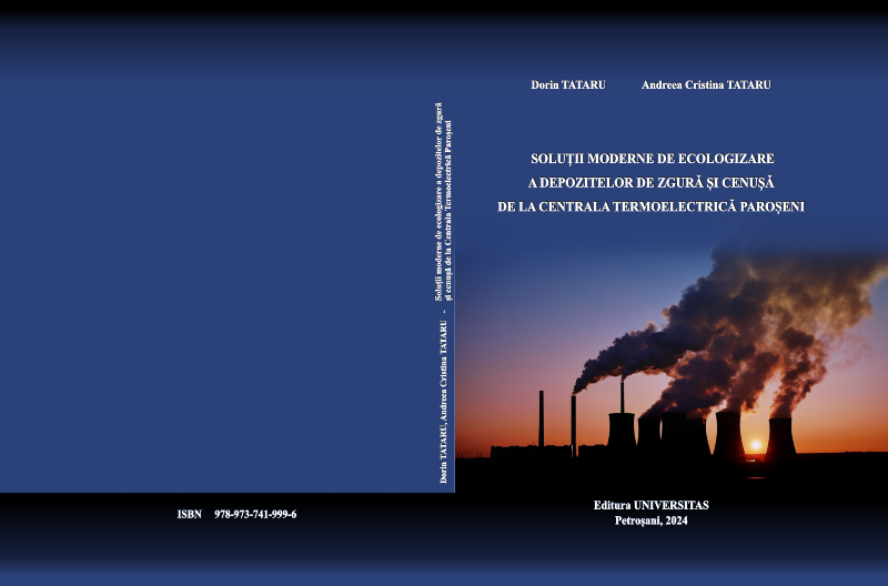 SOLUȚII MODERNE DE ECOLOGIZARE A DEPOZITELOR DE ZGURĂ ȘI CENUȘĂ DE LA CENTRALA TERMOELECTRICĂ PAROȘENI