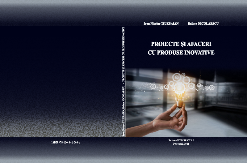 PROIECTE ȘI AFACERI CU PRODUSE INOVATIVE
