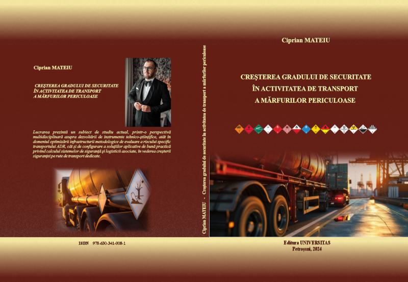 CREȘTEREA GRADULUI DE SECURITATE ÎN ACTIVITATEA DE TRANSPORT A MĂRFURILOR PERICULOASE