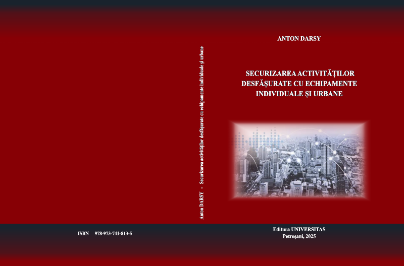 SECURIZAREA ACTIVITĂȚILOR DESFĂȘURATE CU ECHIPAMENTE INDIVIDUALE ȘI URBANE