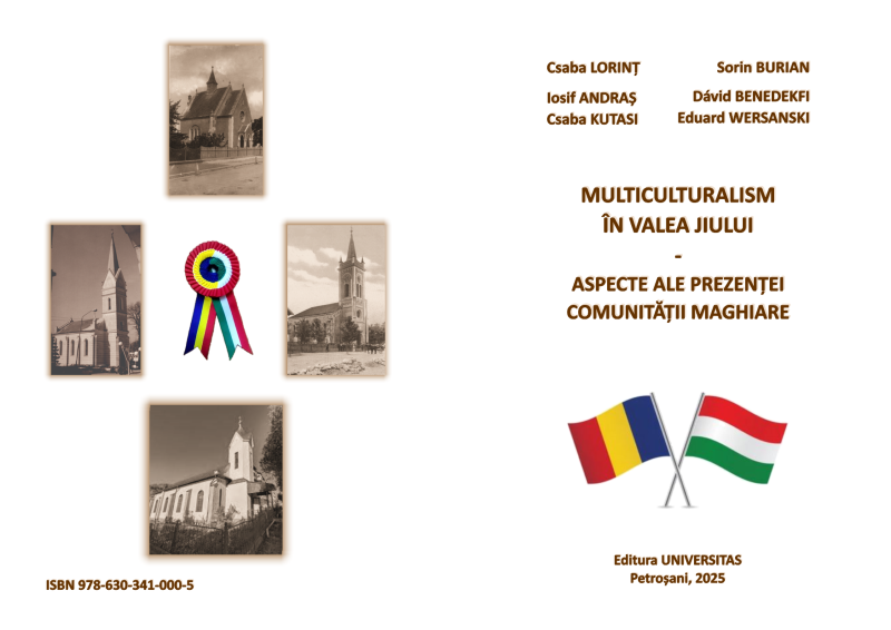 MULTICULTURALISM ÎN VALEA JIULUI – ASPECTE ALE PREZENȚEI COMUNITĂȚII MAGHIARE
